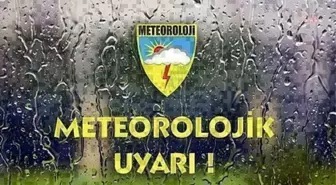 Meteoroloji'den Kuvvetli Yağış Uyarısı