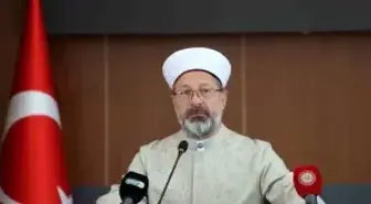 Diyanet İşleri Başkanı Erbaş: Kur'an-ı Kerim bilimsel verilerle yeniden yorumlanmalı