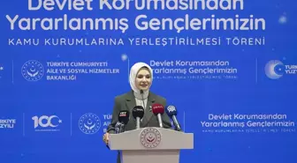 Bakan Göktaş: Devlet Korumasından Yararlanan Gençler İçin Yeni İstihdam Fırsatları