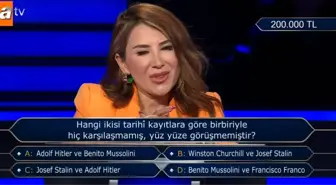 Hangi ikisi tarihî kayıtlara göre birbiriyle hiç karşılaşmamış, yüz yüze görüşmemiştir? Kim Milyoner Olmak İster yeni bölüm soru ve cevapları!