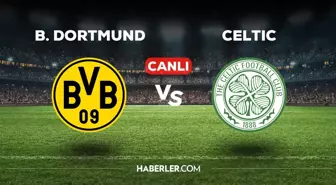Borussia Dortmund Celtic maçı CANLI izle! (tabii Spor) Borussia Dortmund Celtic maçı canlı yayın nerede ve nasıl izlenir?