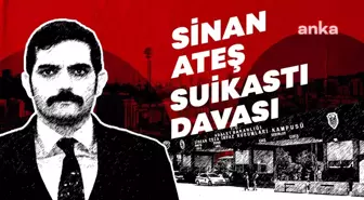 Sinan Ateş Cinayetinde Yeni Gelişme: Tetikçi Hakkında Suç Duyurusu