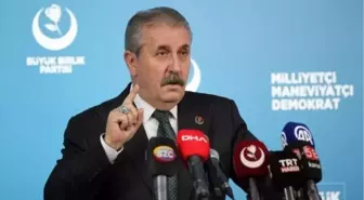 BBP Genel Başkanı Mustafa Destici, gündeme dair açıklamalarda bulundu