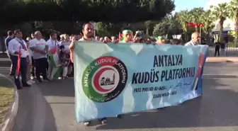 Antalya'da Filistin'e Destek Yürüyüşü Düzenlendi