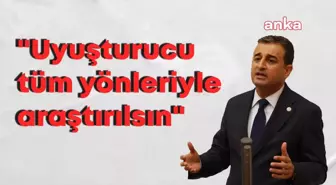 CHP'den Uyuşturucu Kullanımındaki Artışa Meclis Araştırma Önergesi