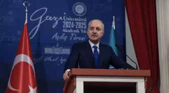 TBMM Başkanı Kurtulmuş, Gazi Üniversitesi Akademik Yılı açılışında konuştu: (1)