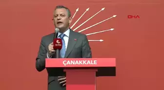 ÇANAKKALE CHP Genel Başkanı Özel: Artık ana muhalefet olmayı değil, birinci parti olmayı konuşuyoruz