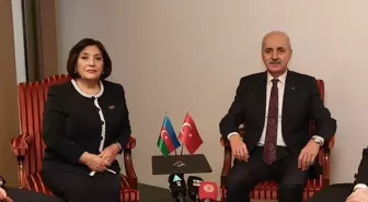 TBMM Başkanı Kurtulmuş, Azerbaycan Meclis Başkanı Gafarova ile Görüştü