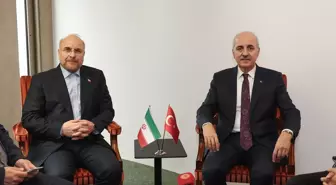 TBMM Başkanı Kurtulmuş ve İran İslami Şura Meclisi Başkanı Galibaf Görüştü