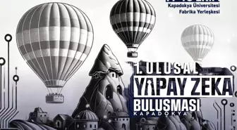 Kapadokya 1. Ulusal Yapay Zeka Buluşmasına Ev Sahipliği Yapacak