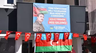 Azerbaycan milli kahramanı İbad Hüseynli'nin ismi Afyonkarahisar'da bir caddeye verildi