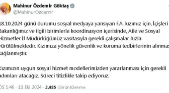 Bakan Göktaş: F.A. Kızımız İçin Güvenlik Tedbirleri Alındı