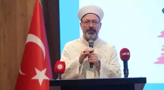 Diyanet İşleri Başkanı Erbaş: Aile Yapısını Koruma Çalışmaları Devam Ediyor