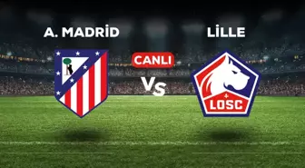 Atletico Madrid Lille maçı CANLI izle! (ŞİFRESİZ) Atletico Madrid Lille maçı hangi kanalda, canlı yayın nerede ve nasıl izlenir?