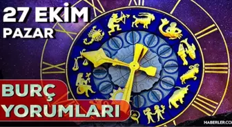 27 Ekim 2024 Günlük Burç Yorumları! Yengeç, Balık, Boğa, Akrep burcu yorumu! 27 Ekim AŞK, EVLİLİK, KARİYER, SAĞLIK burç yorumları