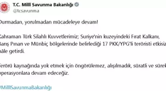 MSB, Suriye'nin Kuzeyinde 17 PKK/YPG'li Teröristi Etkisiz Hale Getirdi