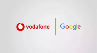 Vodafone Grubu ve Google, 1 milyar doları aşan iş anlaşması gerçekleştirdiğini duyurdu