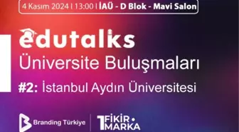 EduTalks Etkinliği 4 Kasım 2024'te İstanbul Aydın Üniversitesi'nde!