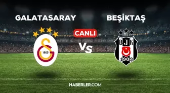 Galatasaray Beşiktaş CANLI izle! (ŞİFRESİZ) Galatasaray Beşiktaş maçı canlı yayın nerede ve nasıl izlenir?