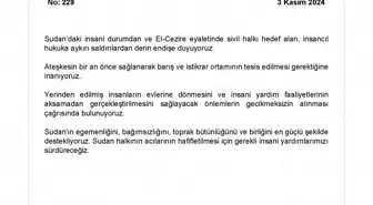 Dışişleri Bakanlığı'ndan Sudan Açıklaması: Endişe ve Yardım Çağrısı