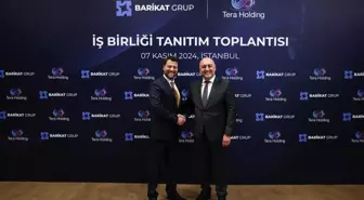 Barikat Grup ve Tera Grup iş birliği anlaşmasına imza attı