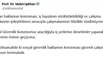 Bakan Işıkhan, 10 Ayda 100 Bin 500 İş Yerinde Denetim Yapıldı