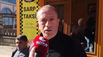 Sarp Sınır Kapısı'nda Çalışan Taksici Esnafı: 'Ktif Çalışan Taksicilere Vergide ve Mazotta İndirim Uygulanmalı'