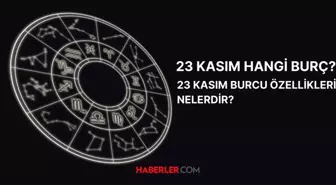 23 Kasım hangi burç? 23 Kasım Akrep mi Yay mı? 23 Kasım Yay burcu genel özellikleri nelerdir?