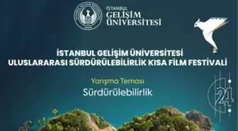 Sinemanın Gücüyle Sürdürülebilirlik: İstanbul Gelişim Üniversitesi Uluslararası Kısa Film Festivali