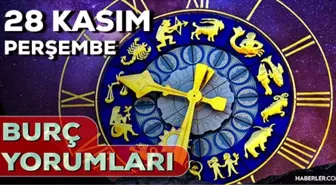 28 Kasım 2024 Günlük Burç Yorumları! Boğa, Oğlak, Başak, Koç burcu yorumu! 28 Kasım AŞK, EVLİLİK, KARİYER, SAĞLIK burç yorumları