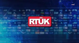 RTÜK, 11 Televizyon Kanalına 13 Yaptırım Uyguladı