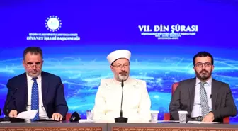 Diyanet İşleri Başkanı Erbaş, '7. Din Şurası' kararlarını açıkladı