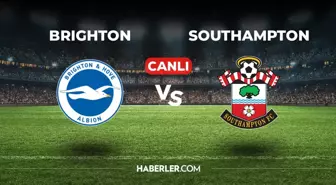 Brighton Southampton CANLI izle! (ŞİFRESİZ) Brighton Southampton maçı hangi kanalda, canlı yayın nerede ve nasıl izlenir?