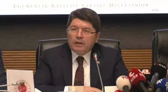 Adalet Bakanı Yılmaz Tunç: 'tek Amacımız; Bir Kadının Dahi Ayrımcılığa, Şiddete, Haksızlığa Maruz Bırakılmamasıdır'