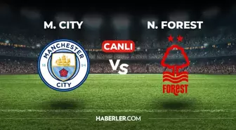 Manchester City Nottingham Forest CANLI izle! (ŞİFRESİZ) Manchester City Nottingham Forest maçı hangi kanalda, canlı yayın nerede ve nasıl izlenir?