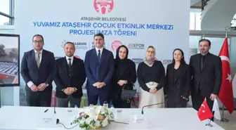 Ataşehir Belediyesi'nden çocuklar için ekolojik adım: Çocuk etkinlik merkezi için imzalar atıldı