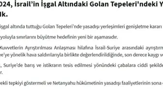 Dışişleri Bakanlığı'ndan İsrail'e Golan Tepeleri Tepkisi