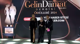 Gelin Damat Dergisi 2024 Ödülleri Sahiplerini Buldu