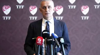 TFF Başkanı Hacıosmanoğlu: Kasımpaşa Türkiye Kupası'na Katılacak, Fenerbahçe Süre İstedi