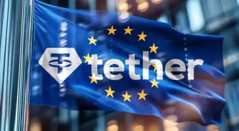 Tether'den Avrupa stablecoin pazarı için stratejik hamle