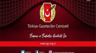 Türkiye Gazeteciler Cemiyeti'nden Ağca'nın Sözlerine Sert Tepki