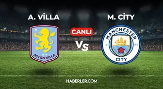 Aston Villa Manchester City CANLI izle! (ŞİFRESİZ) Aston Villa Manchester City maçı hangi kanalda, canlı yayın nerede ve nasıl izlenir?