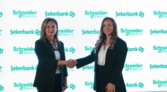 Schneider Electric ve Şekerbank'tan Enerji Verimliliği için İşbirliği Protokolü