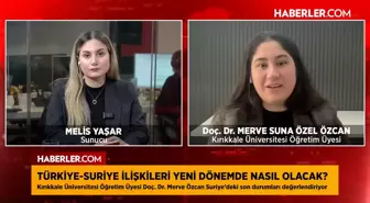 Türkiye-Suriye ilişkileri ve İsrail'in stratejileri hakkında çarpıcı değerlendirmeler