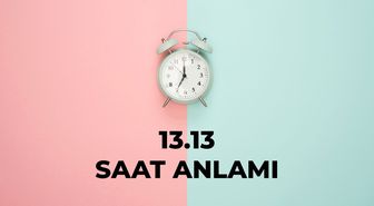 13.13 saat anlamı nedir? 13 13 saat aşk anlamı 2025!
