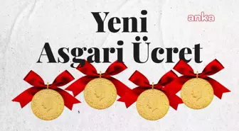 Yeni Asgari Ücret Açıklandı: 22 Bin 104 TL