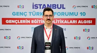 10. Genç Türkiye Forumu'nda Eğitim Politikaları Ele Alındı