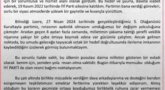 İYİ Parti Sözcüsü Kürşad Zorlu'dan İstifa Açıklaması