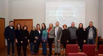 Türk Mutfağında Geleneksel Gıdalar Konferansı Düzenlendi