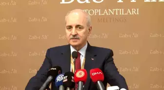 TBMM Başkanı Kurtulmuş: 'Türkiye adından çokça söz ettiren, kendisine ihtiyaç duyulan, en önemli ülkelerden birisi olacaktır'